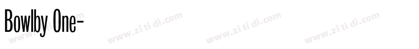 Bowlby One字体转换
